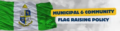 St. Catharines Flag with wording that indicates it is for the Municipal and Community Flag Raising Policy